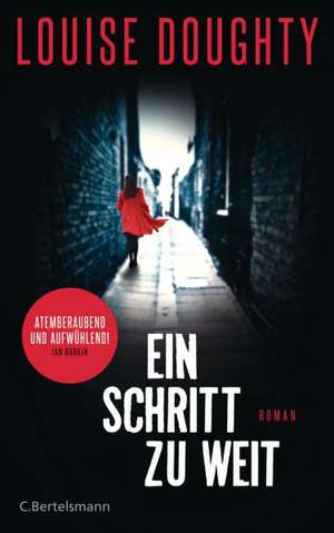 Ein Schritt zu weit de Louise Doughty