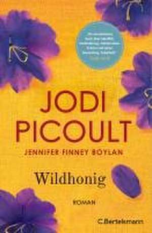 Wildhonig de Jodi Picoult