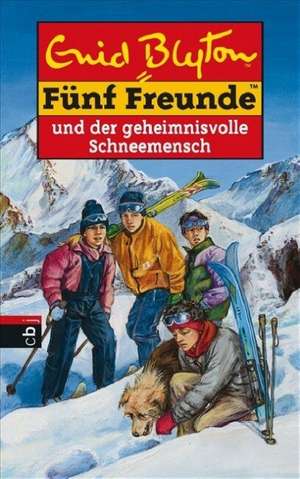 Fünf Freunde 41. Fünf Freunde und der geheimnisvolle Schneemensch de Enid Blyton