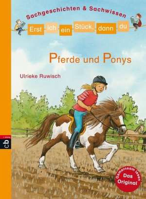 Erst ich ein Stück, dann du - Sachgeschichten & Sachwissen de Ulrieke Ruwisch