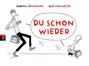 Du schon wieder de Zoran Drvenkar