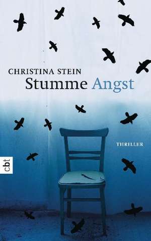 Stumme Angst de Christina Stein