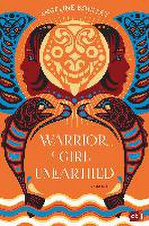 Warrior Girl Unearthed de Angeline Boulley