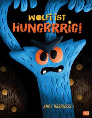Wolfi ist hungrrrig! de Andy Harkness