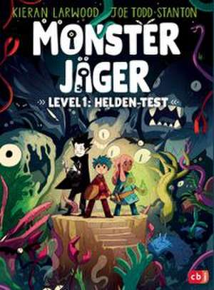 Monsterjäger - Level 1: Helden-Test de Kieran Larwood
