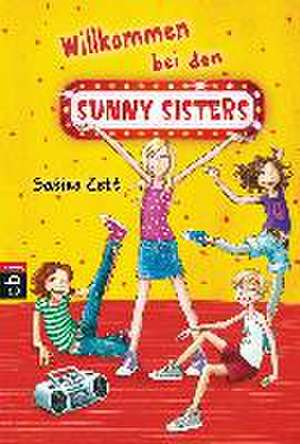 Willkommen bei den Sunny Sisters - Band 1 de Sabine Zett