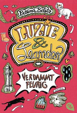 Luzie & Leander 02- Verdammt feurig de Bettina Belitz