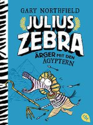 Julius Zebra - Ärger mit den Ägyptern de Gary Northfield