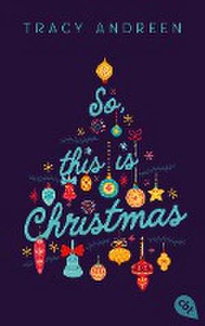 So, this is Christmas de Tracy Andreen