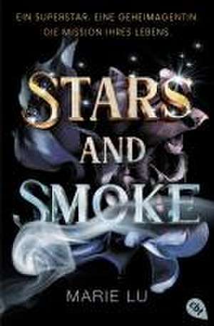 Stars and Smoke de Marie Lu