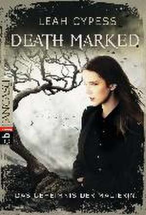 Death Marked 02 - Das Geheimnis der Magierin de Leah Cypess