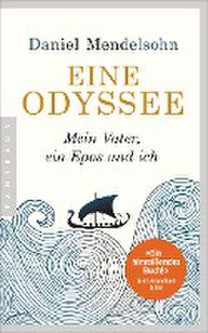 Eine Odyssee de Daniel Mendelsohn