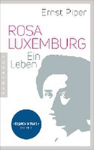 Rosa Luxemburg de Ernst Piper