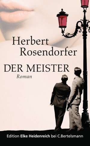 Der Meister de Herbert Rosendorfer