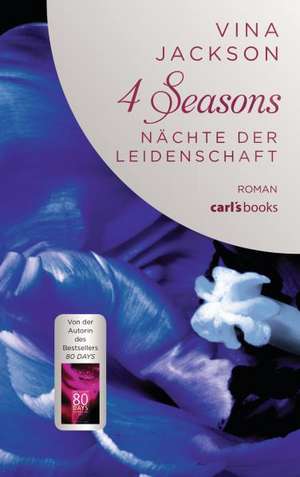 4 Seasons - Nächte der Leidenschaft de Vina Jackson