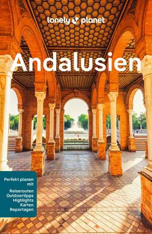 LONELY PLANET Reiseführer Andalusien de Anna Kaminski