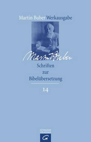 Schriften zur Bibelübersetzung de Martin Buber