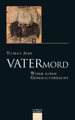 Vatermord de Tilman Jens