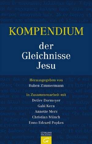 Kompendium der Gleichnisse Jesu de Ruben Zimmermann