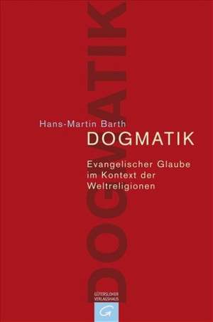 Dogmatik de Hans-Martin Barth