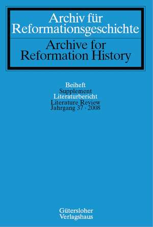 Archiv für Reformationsgeschichte - Literaturbericht