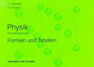 Physik. Formeln und Tabellen