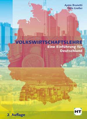 Volkswirtschaftslehre de Aymo Brunetti