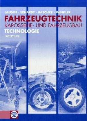 Fahrzeugtechnik, Karosserie- und Fahrzeugbau, Technologie de Manfred Ehrhardt