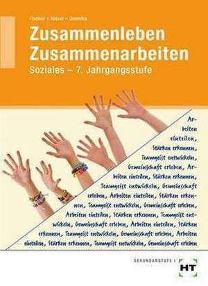 Zusammenleben. Zusammenarbeiten de Wilma Fischer