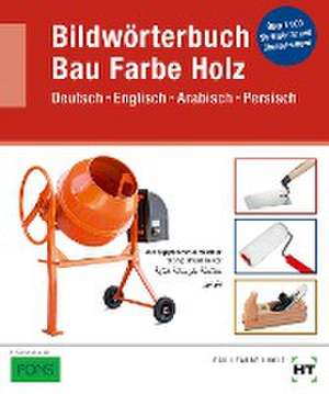 Bildwörterbuch Bau, Farbe, Holz