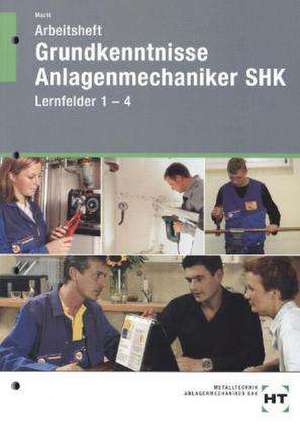 Grundkenntnisse Anlagenmechaniker SHK de Harald Macht