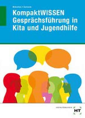 KompaktWISSEN Gesprächsführung in Kita und Jugendhilfe de Hedwig Metschies