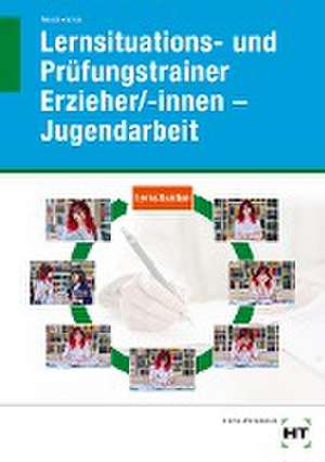 eBook inside: Buch und eBook Lernsituations- und Prüfungstrainer Erzieher/-innen - Jugendarbeit de Marcus Mesch