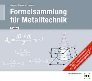 Formelsammlung für Metalltechnik de Volker Tammen