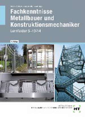 Fachkenntnisse Metallbauer und Konstruktionsmechaniker de Josef Moos