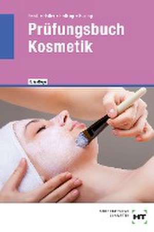 Prüfungsbuch Kosmetik de Annabel Fendl