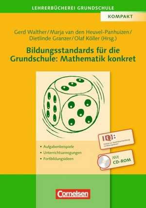 Bildungsstandards für die Grundschule: Mathematik konkret de Gerd Walther