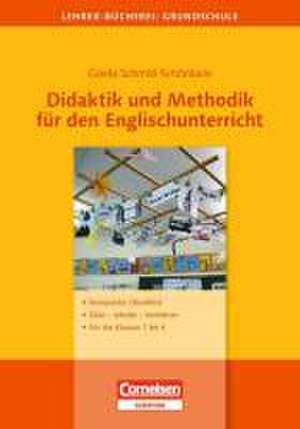 Didaktik und Methodik für den Englischunterricht de Gisela Schmid-Schönbein