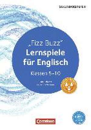 Lernen im Spiel - Sekundarstufe: Fizz Buzz de Lena Schuett