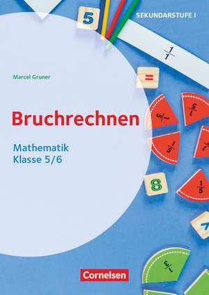 Themenhefte Sekundarstufe - Mathematik - Klasse 5/6 de Marcel Gruner