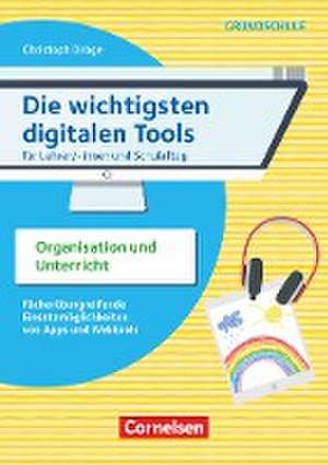 Die wichtigsten digitalen Tools - Grundschule de Christoph Dröge