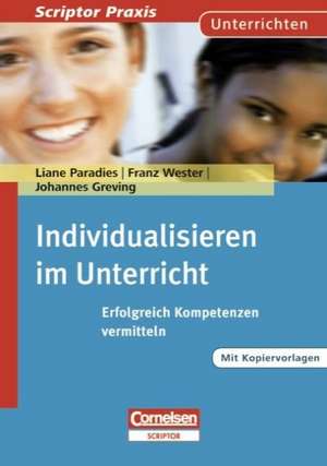 Unterrichten: Individualisierender Unterricht de Frank Wester