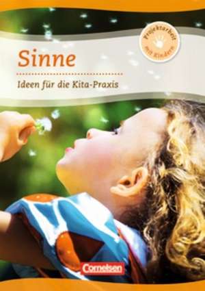 Projektarbeit mit Kindern: Projekt: Sinne de Maria Weininger