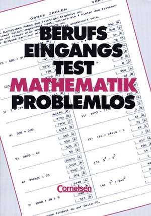 Berufseingangstest: Mathematik problemlos de Horst Wippermann