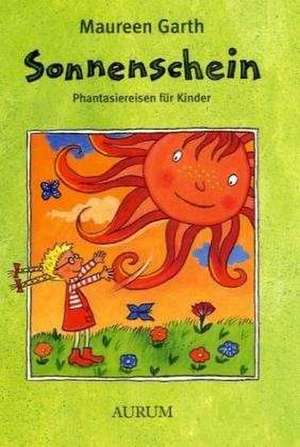 Sonnenschein de Daniela Kulot-Frisch