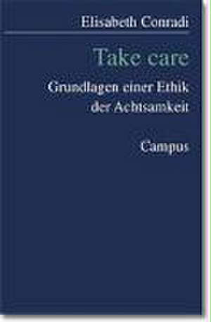 Take care de Elisabeth Conradi