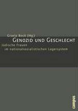 Genozid und Geschlecht de Gisela Bock