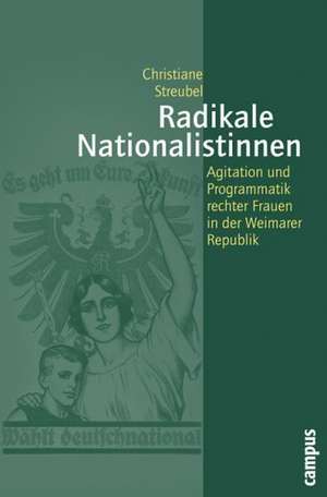 Radikale Nationalistinnen de Christiane Streubel