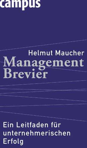 Management-Brevier de Helmut Maucher