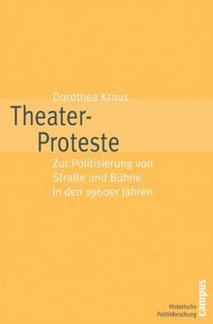 Theater-Proteste de Dorothea Kraus